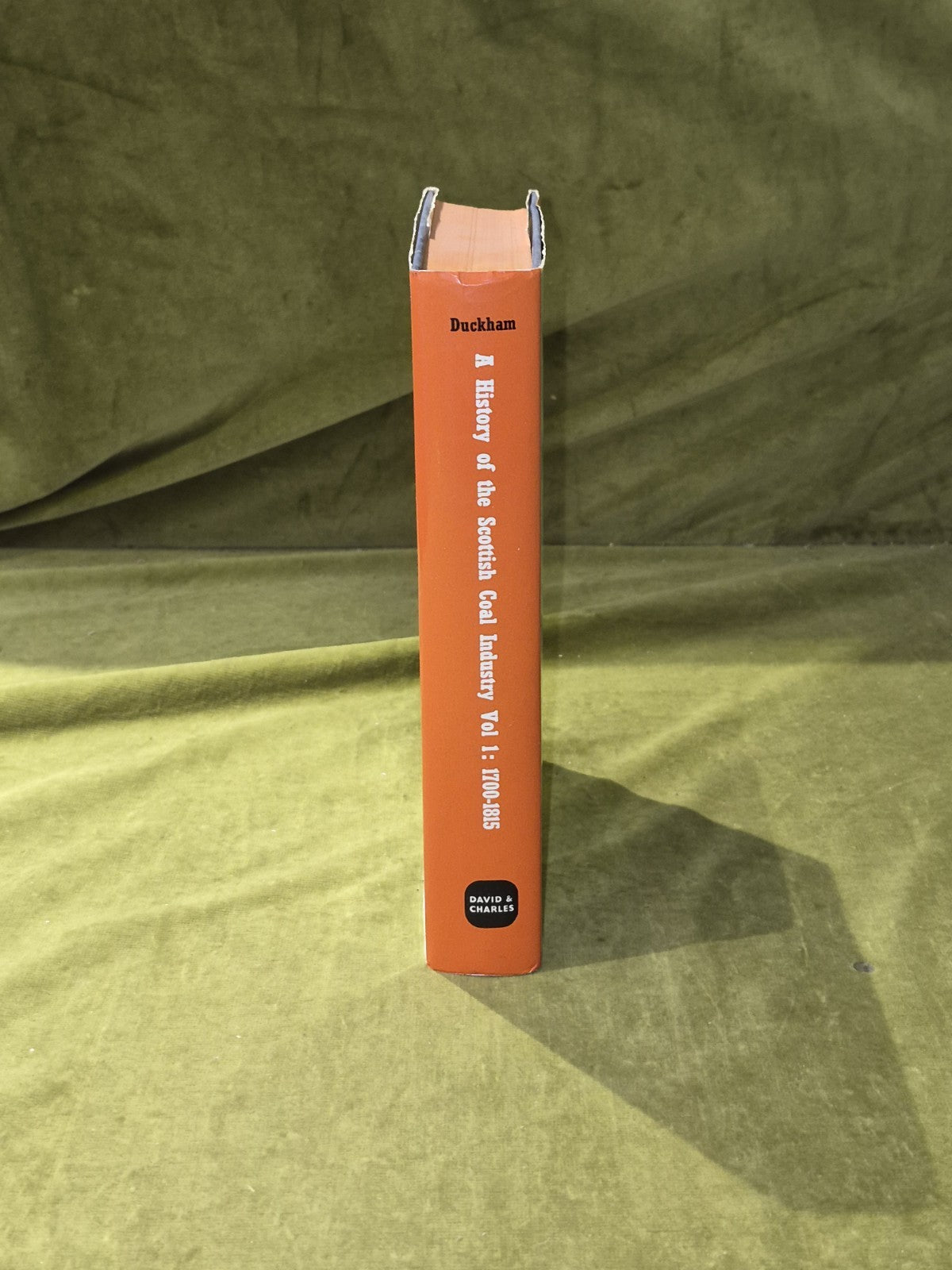 A History of the Scottish Coal Industry Vol 1 - Baron F Duckham , 1970 1st2
