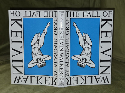 The Fall of Kelvin Walker, Alasdair Gray — 1st Edition2