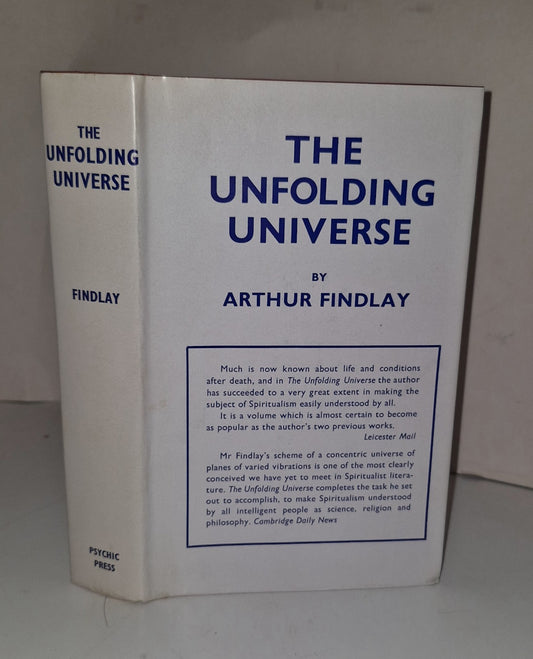 The Unfolding Universe, Findlay, J.Arthur, Psychic Press Ltd, 12th Imp. 1973 HB0