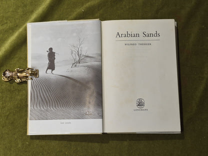 Arabian Sands - Wilfred Thesiger , Longmans 1959 1st HB DJ4