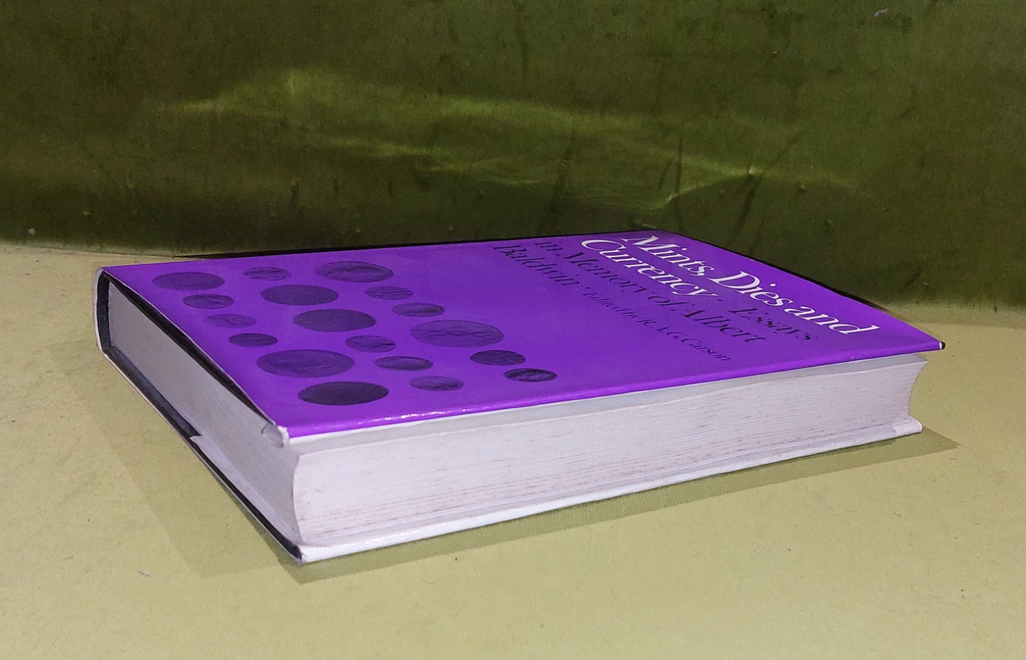 Mints, Dies and Currency : Essays In Memory Of Albert Baldwin By R A G Carson Hb7