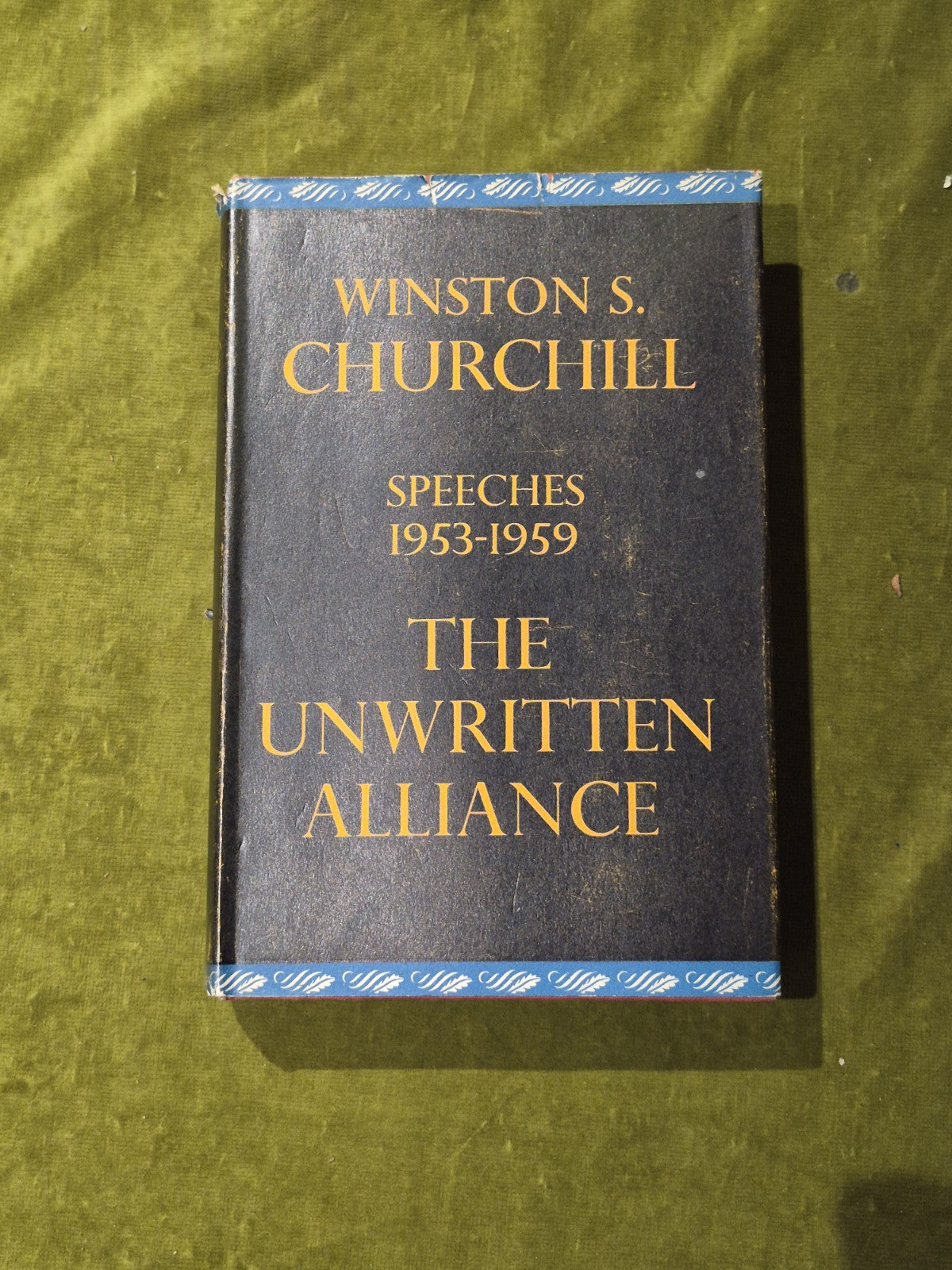 Winston Churchill - The Unwritten Alliance - Cassel 1st Ed 1961 HB DJ0