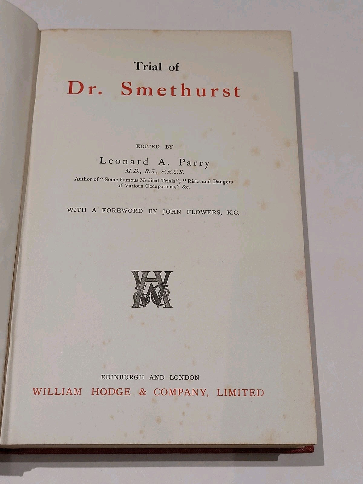 Trial Of Dr. Smethurst By Leonard Perry [William Hodge & Co] 1931 Hb Book2