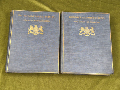 British Government in India Curzon 1925 Cassell First Edition 2nd Impression1