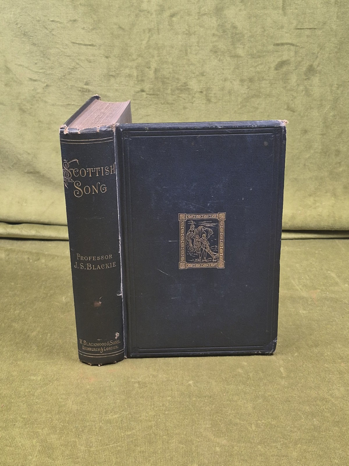 Scottish Song Its Wealth Wisdom & Social Significance - John Stuart Blackie 18890