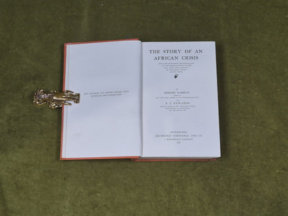 Story of an African Crisis - F E Garrett , Constable 1897 HB5