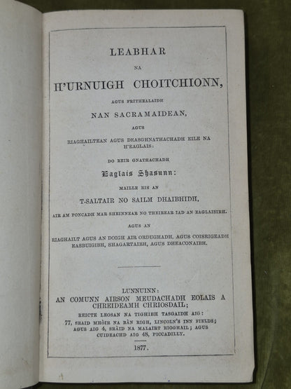 Leabhar H'Urnuigh Choitchionn Gaelic Book of Common Prayer 18774