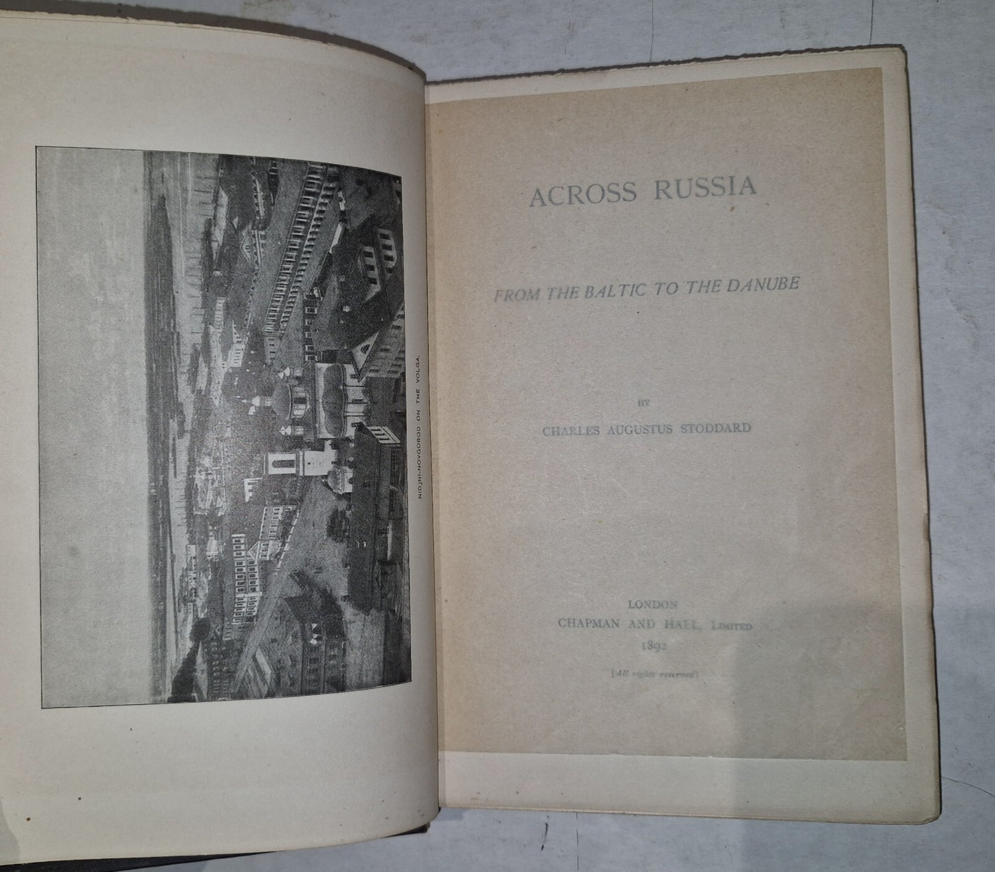 Across Russia  from the baltic to the Danube. Charles Augustus Stoddart. 1892.2