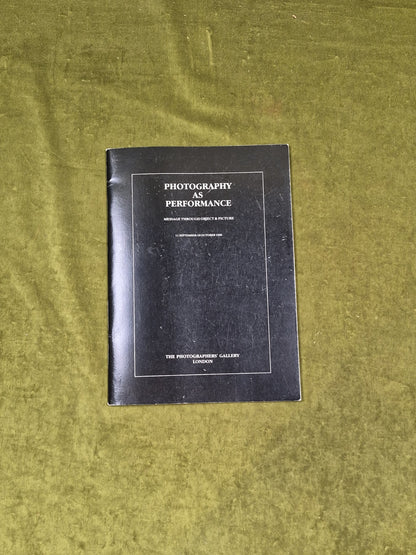 Photography as Performance: Message Through Object & Picture SC0