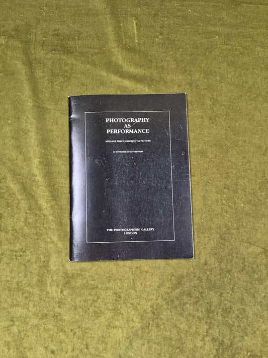 Photography as Performance: Message Through Object & Picture SC0