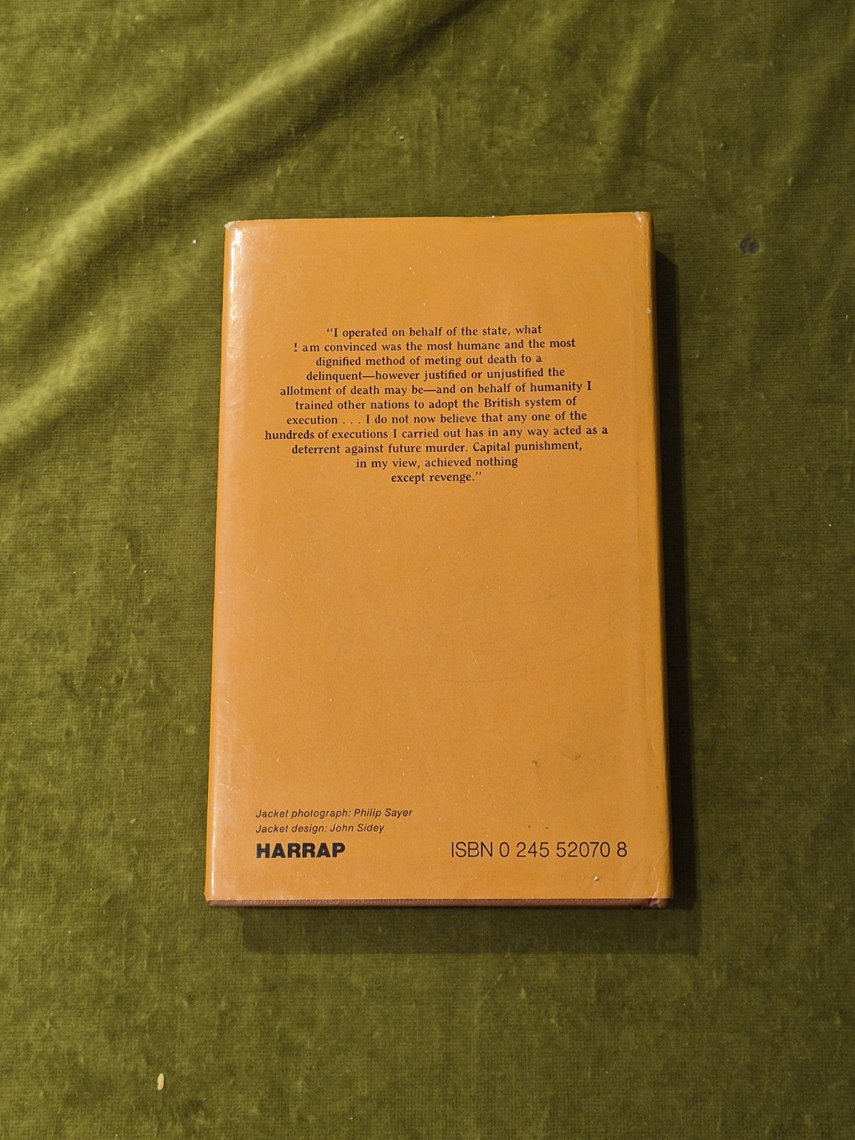 Executioner - an Autobiography by Albert Pierrepoint , Harrap 1974 1st HB DJ1