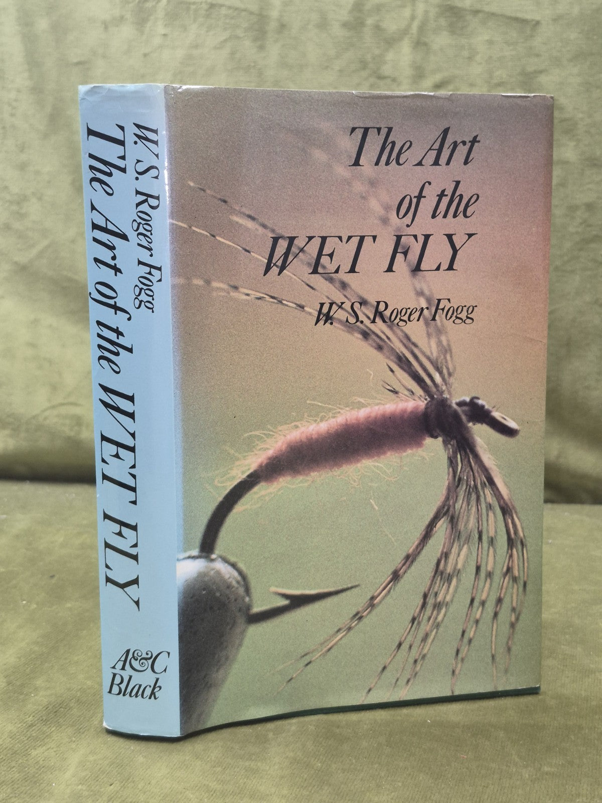 THE ART OF THE WET FLY W.S. Roger Fogg A & C Black 1979 HB/DJ fishing  trout0