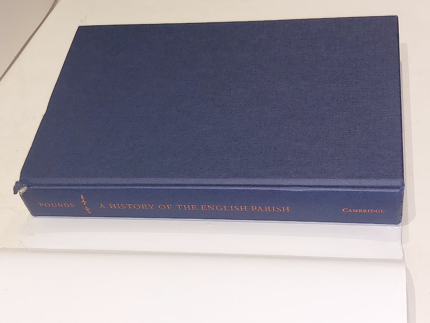 A History of the English Parish By N. G. Pounds (2000) 4