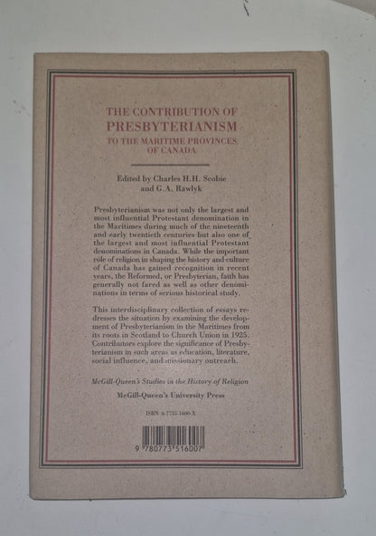 The Contribution of Presbyterianism to the Maritime Provinces of Canada HC dj 2