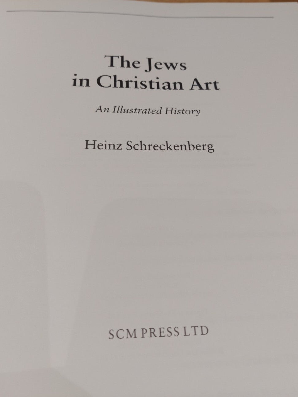 The Jews in Christian Art: An Illustrated History By Heinz Schreckenberg (1996) 3