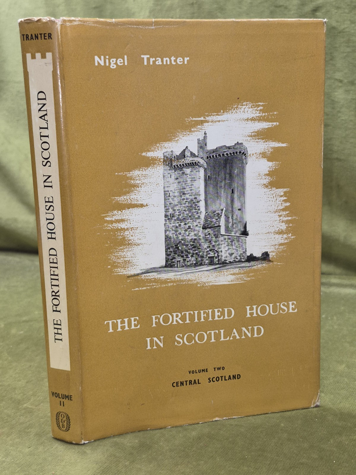 The Fortified House in Scotland Nigel Tranter First Editions + Facsimile HB DJ9