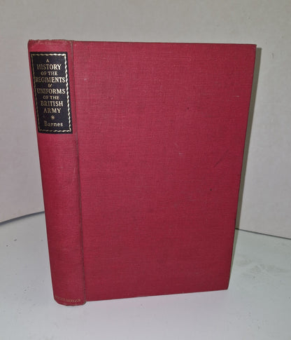A History Of The Regiments & Uniforms Of The British Army Major R. M. Barnes 1st0