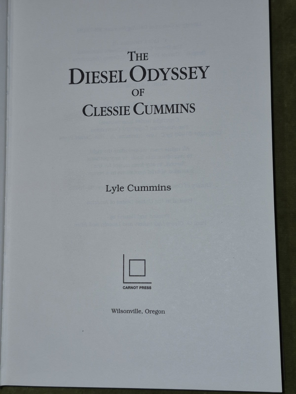 The Diesel Odyssey of Clessie Cummins 19983