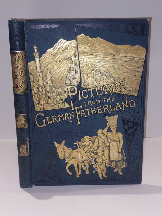 Pictures from the German Fatherland  Gilt Decorated C1910 Rev Samuel G. Green0