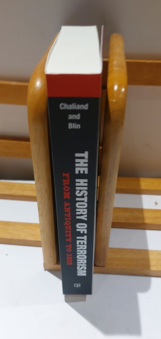 The History of Terrorism: From Antiquity to ISIS, Chaliand And Blin (2016) Pb 2
