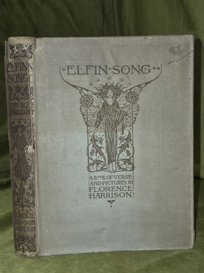 ELFIN SONG By Florence Harrison Undated Edn circa 1912 with 12 colour plates0
