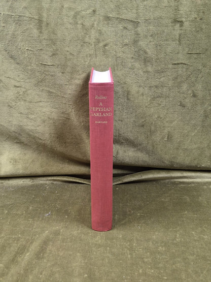 A Pepysian Garland by Hyder E. Rollins , Harvard HC 1971 1st US Hardback3
