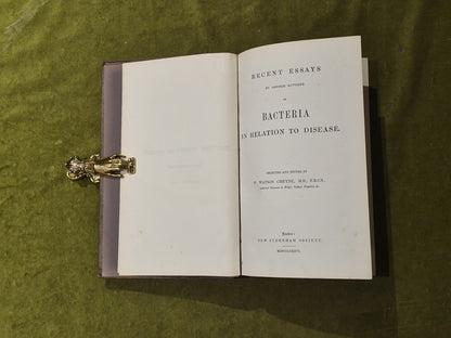 Recent Essays by Various Authors on Bacteria in Relation to Disease - Cheyne 1st3
