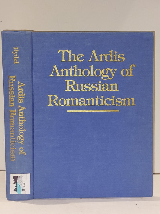 The Ardis Anthology Of Russian Romanticism (1984) Christine Rydel0