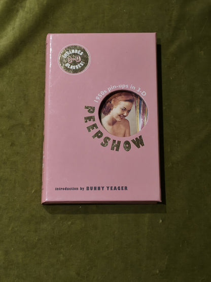 Peep Show: 1950S Pin-Ups in 3-D, Melcher, Charles0