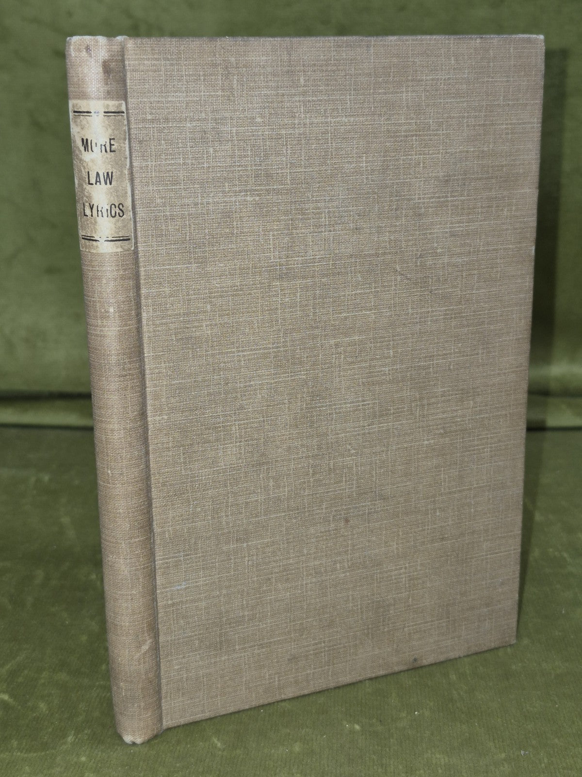 MORE LAW LYRICS  Poems by Robert Bird First Edition London 18980
