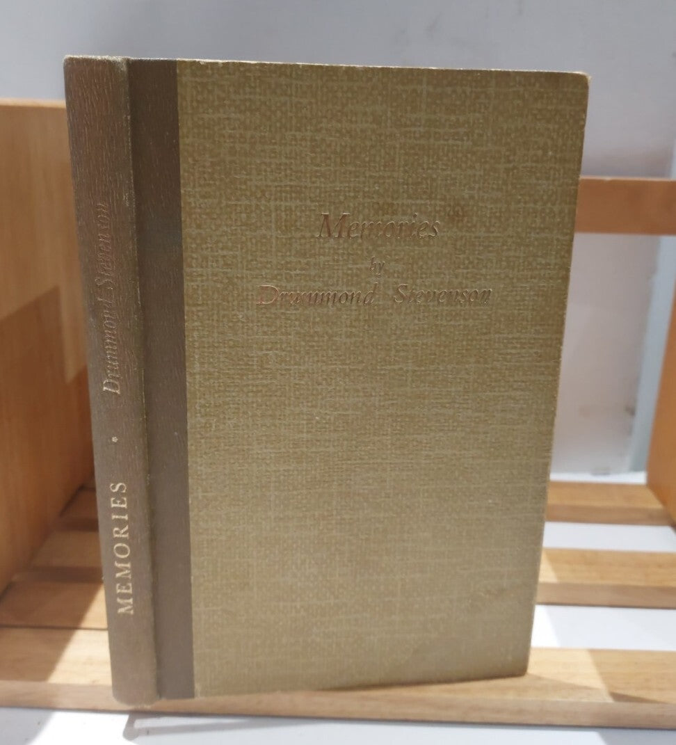 Memories by Drummond Stevenson, Privately Printed 19620