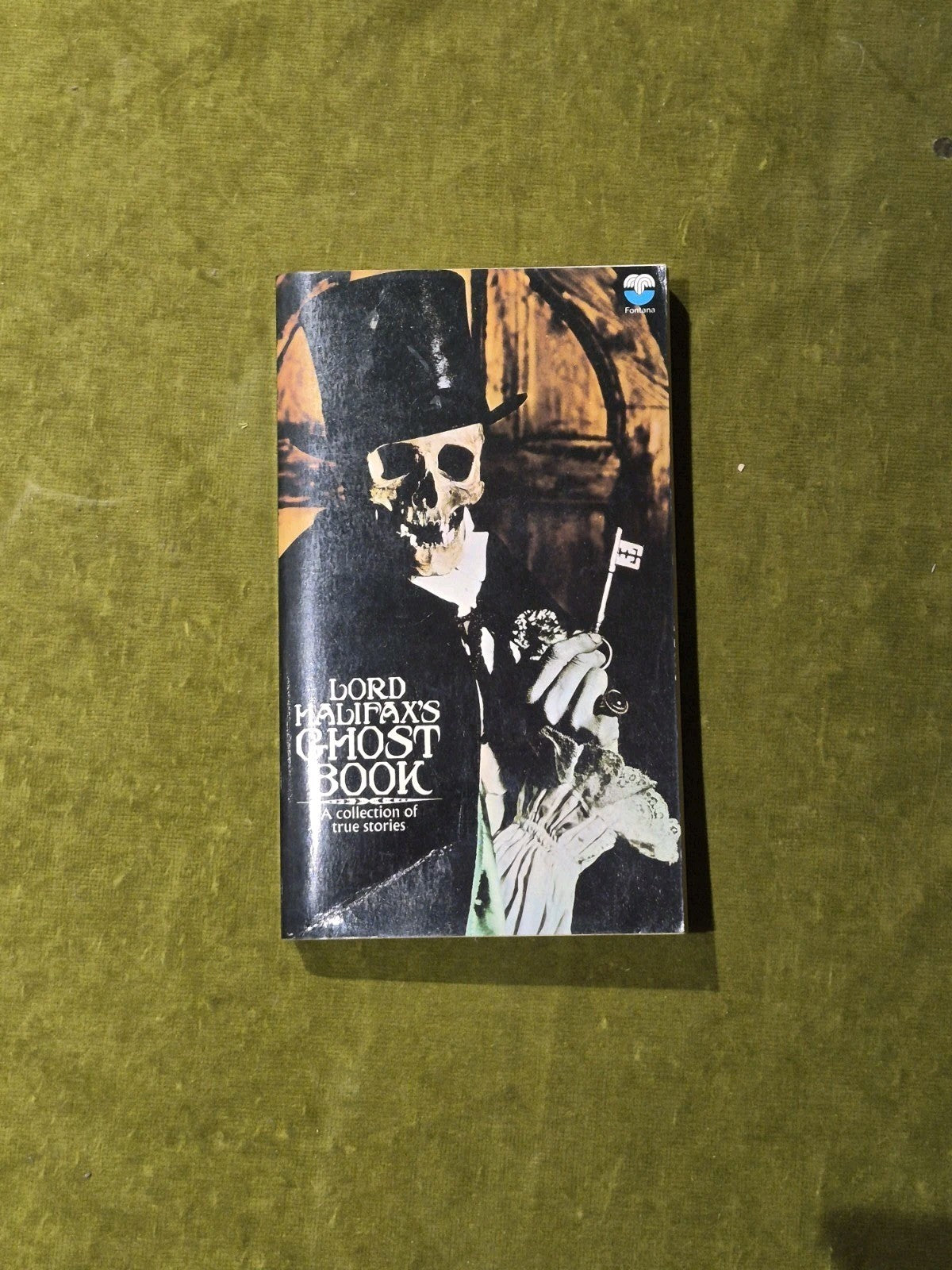 Lord Halifax's Ghost Book: a collection of true stories - Fontana 1973 Paperback0