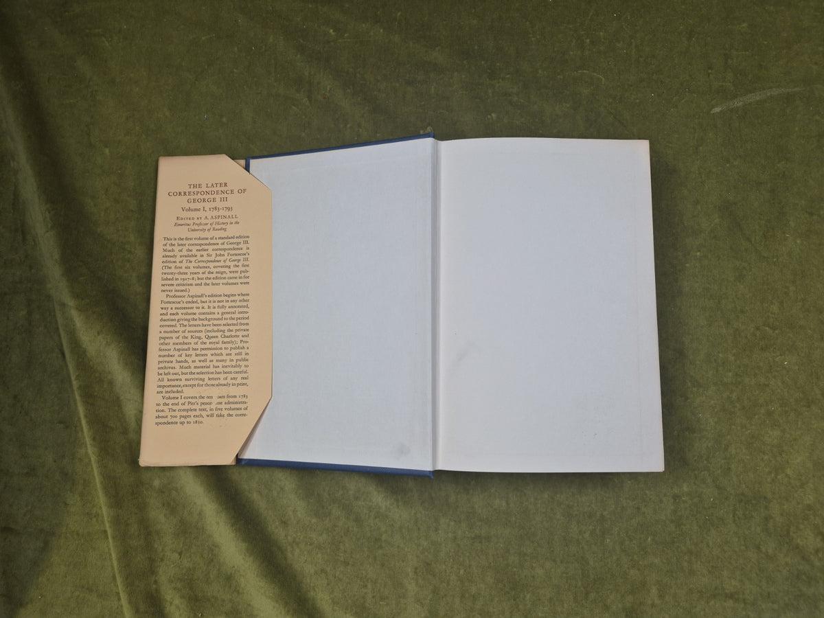 The later correspondence of George III in 5 Volumes - A Aspinall , Cambridge 1st4