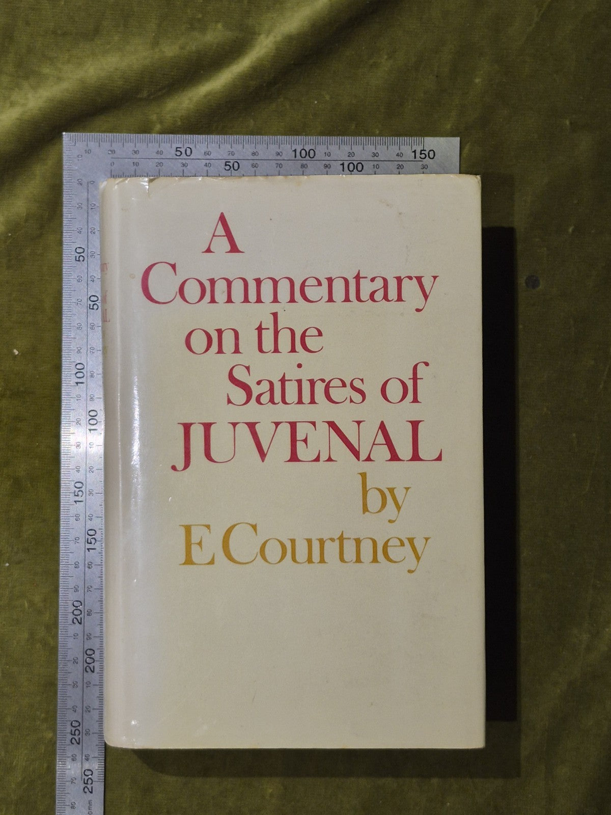 A Commentary on the Satires of Juvenal - E. Courtney 1980 HB DJ3