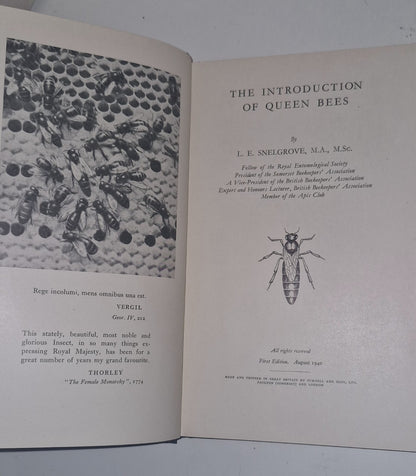 The Introduction of Queen Bees, SNELGROVE, L. E., First Edition 1940 VGC2