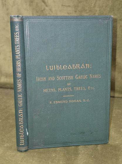 Luibleabran Irish and Scottish Gaelic Names Herbs Plants Trees Edmund Hogan 19000