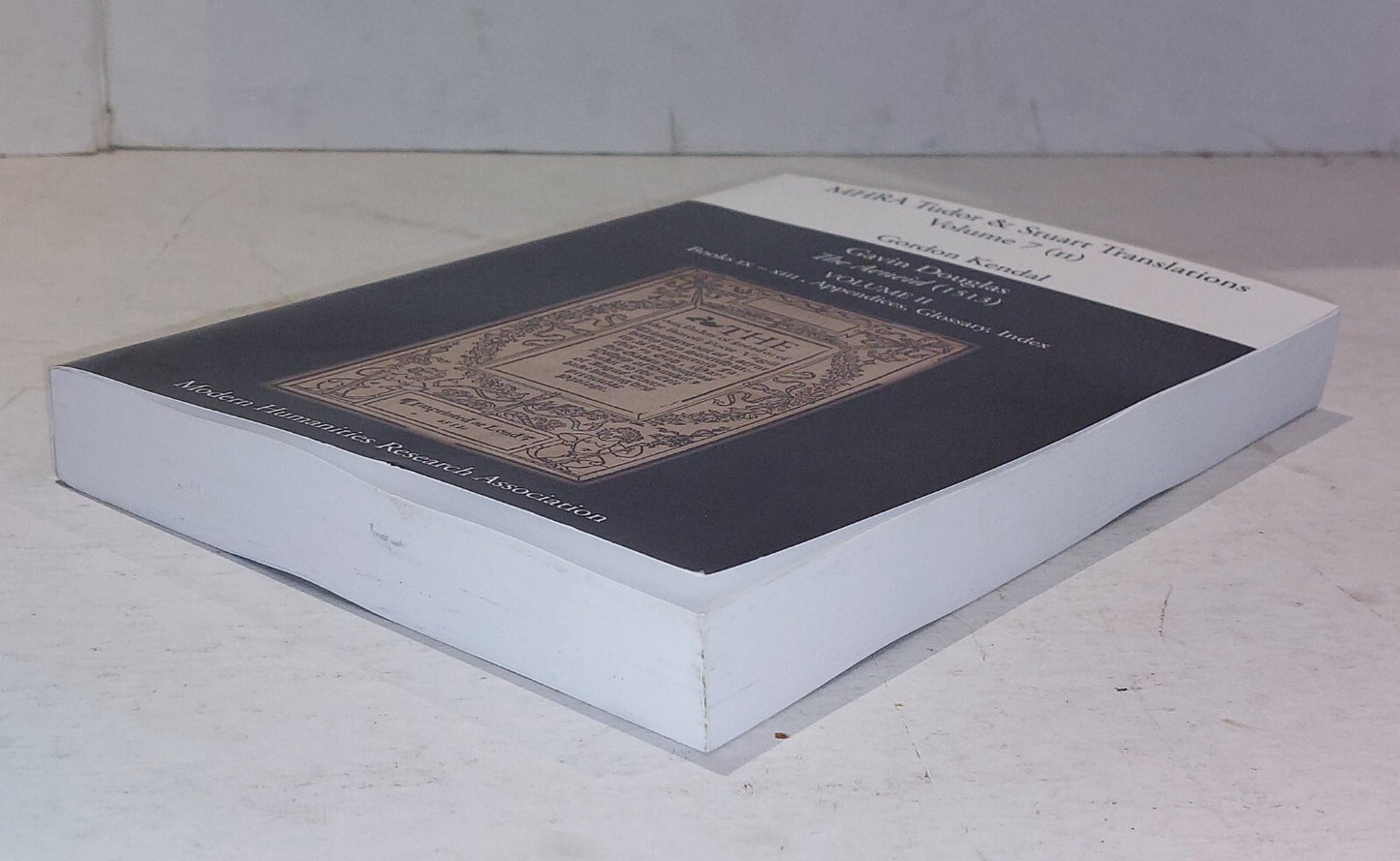 Gavin Douglas, 'The Aeneid' (1513) Volume 2: Books IX - XIII, Appendices, Glo...6