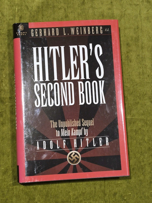 Hitler's Second Book Gerhard Weinberg 2003 Hard Cover Book w/ Dust Jacket HCDJ1