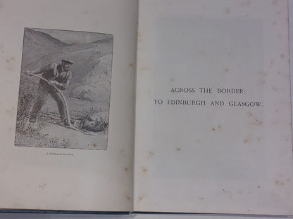 Scottish Pictures Drawn from Pen and Pencil (Samuel G. Green  1891 Revised Ed) 5