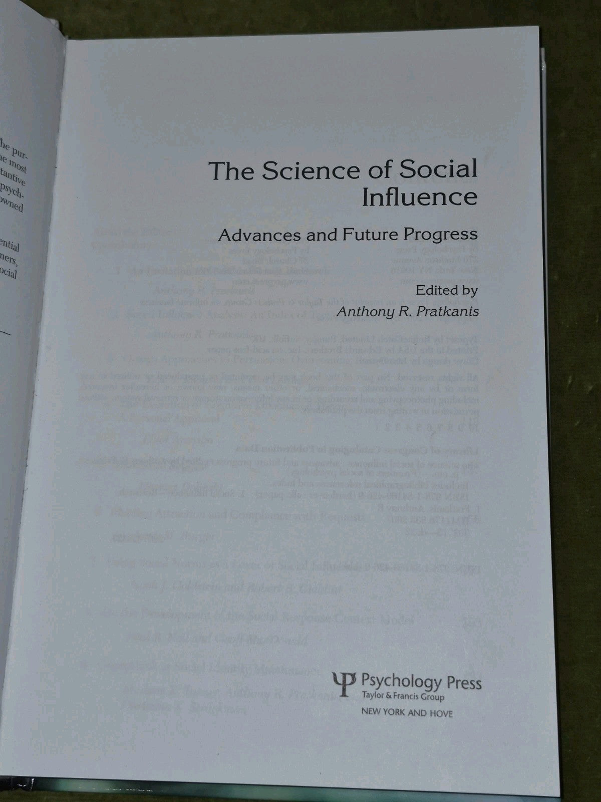 The Science of Social Influence: Advances and Future Progress 20073