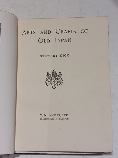 1923 Arts and Crafts of Old Japan Stewart Dick Illustrated, Hb Book3