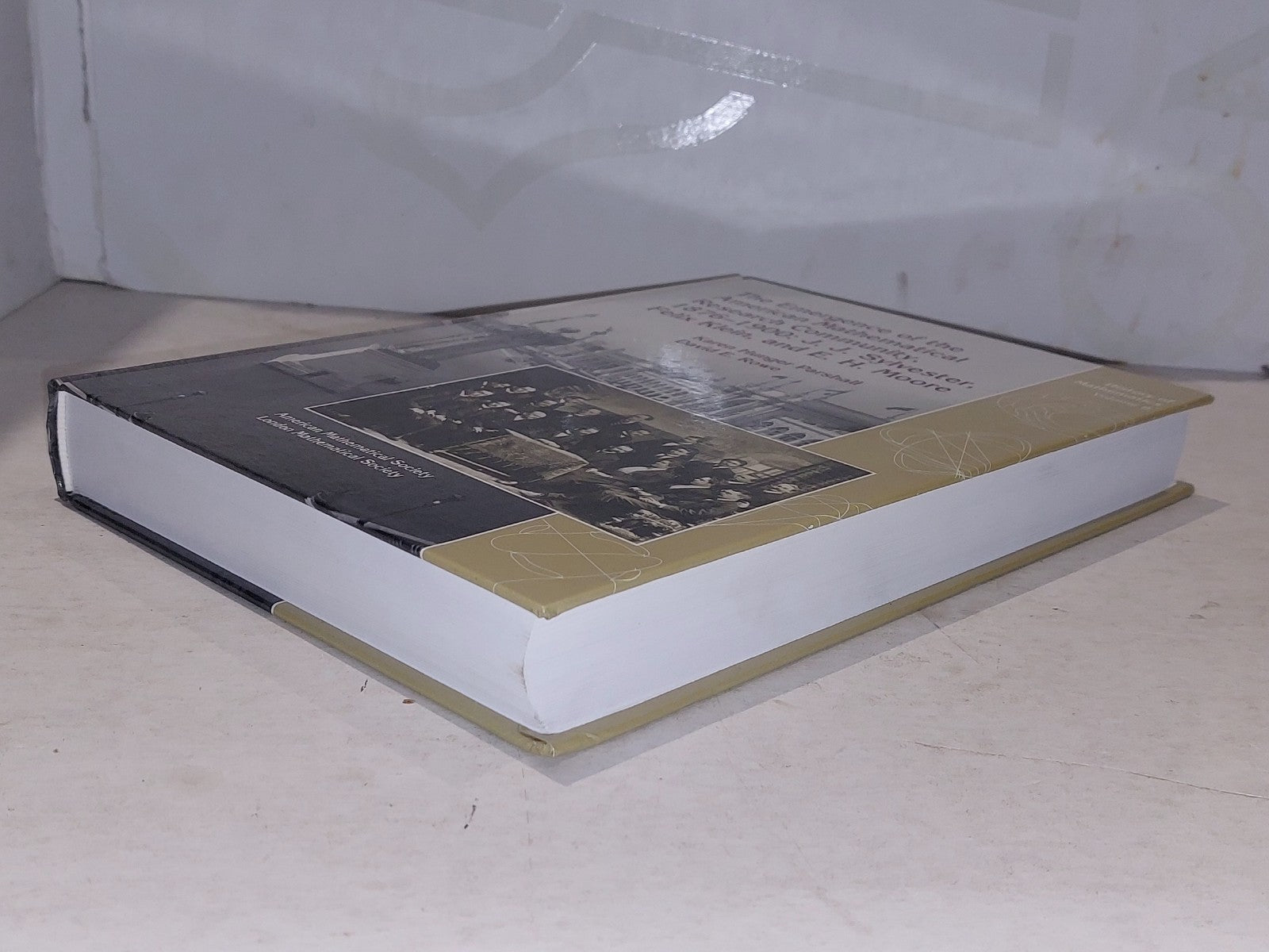 The Emergence of the American Mathematical Research Community, 18761900, Vol. 86