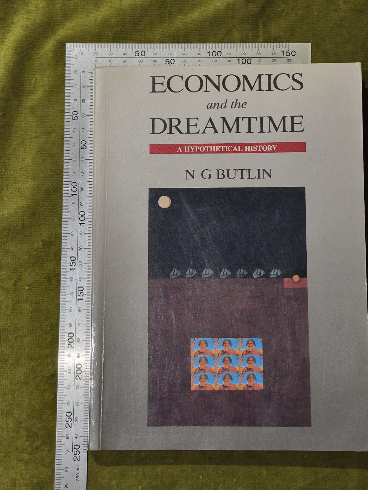 Economics and the Dreamtime N. G. Butlin Paperback Cambridge5