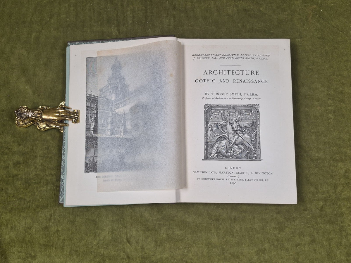 1880 ARCHITECTURE GOTHIC AND RENAISSANCE BY T. ROGER SMITH , Sampson Low 18905