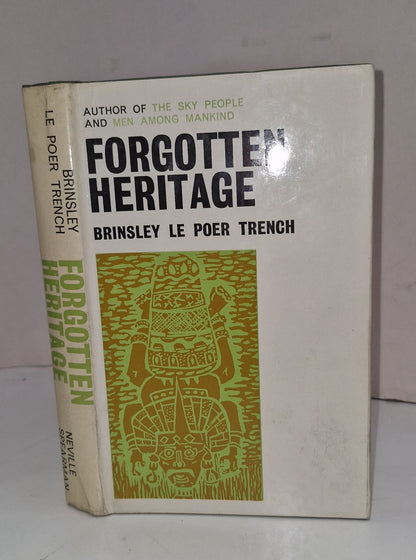 FORGOTTEN HERITAGE By Brinsley Le Poer Trench  Hardcover 1st Edition0