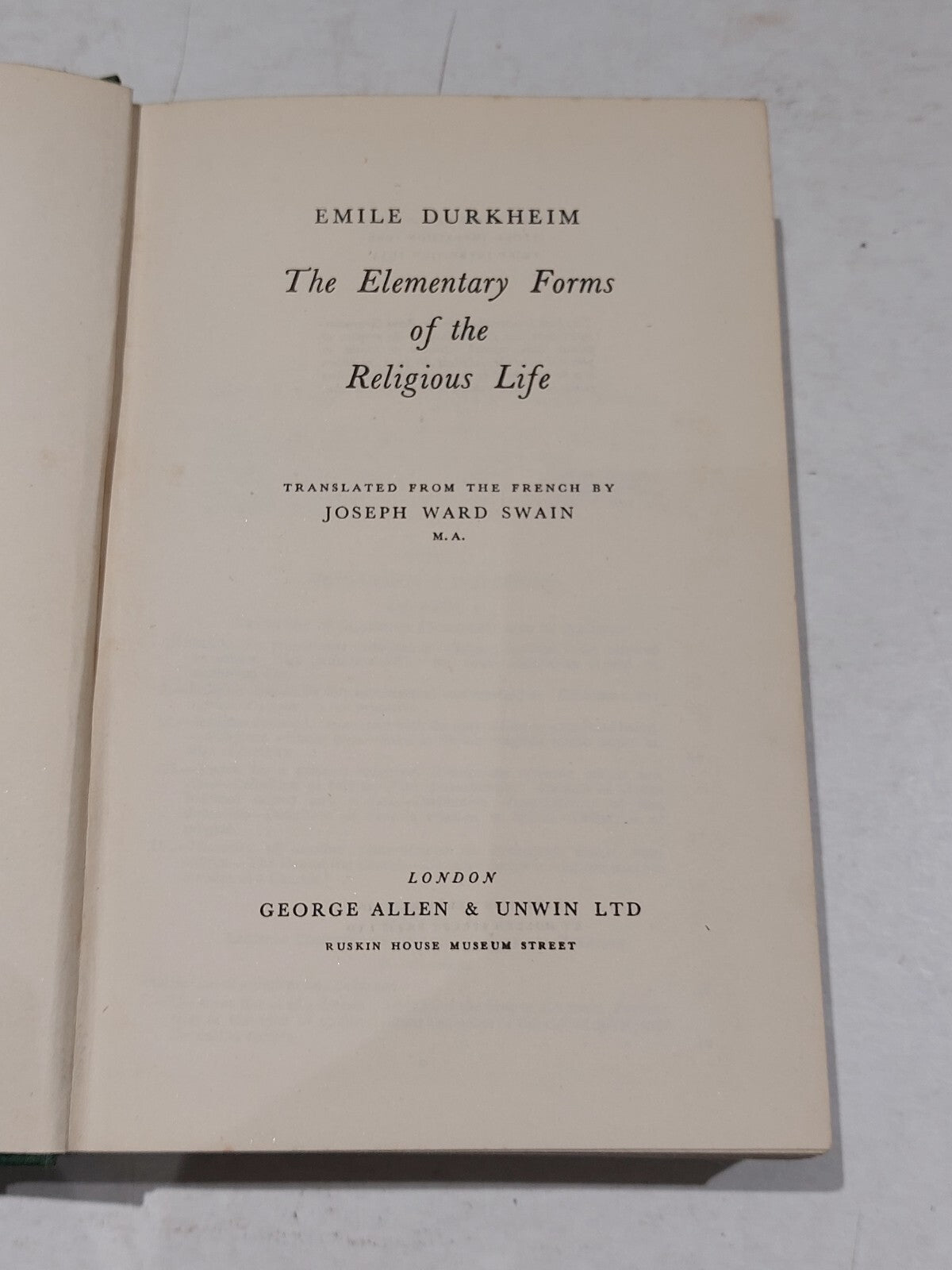 The Elementary Forms of the Religious Life By Emile Durkheim (1954) Hb Book3