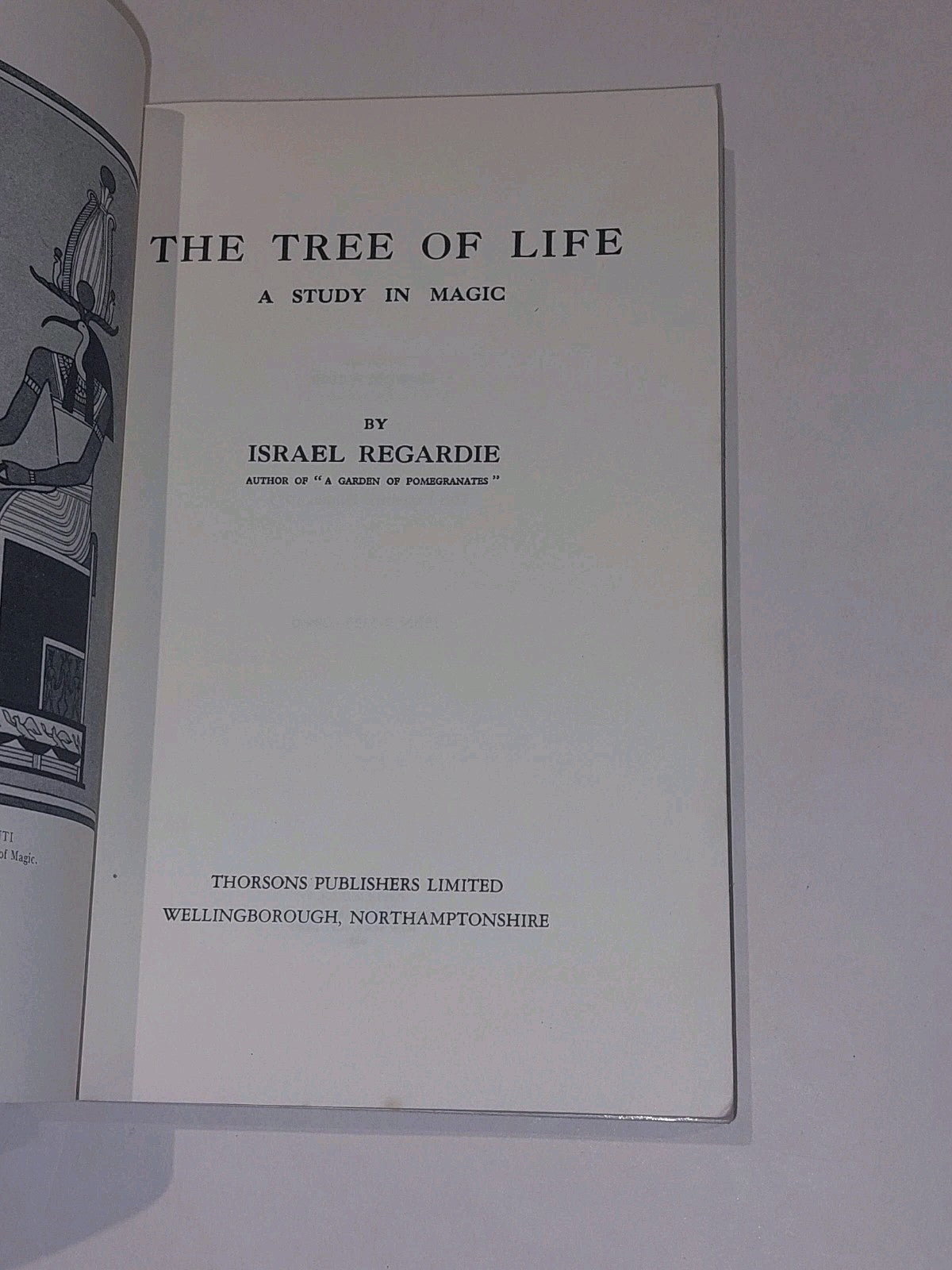 The Tree Of Life : A Study Of Magic (1975) [Thorsons Publishers] 1st Ed Pb Book4