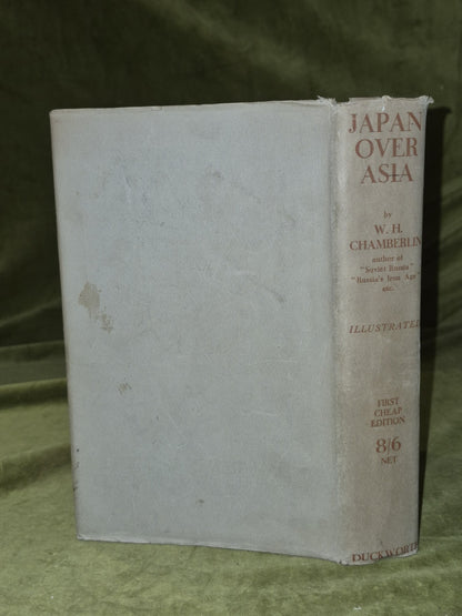 Japan Over Asia First Cheap Edition William Henry Chamberlin 19381