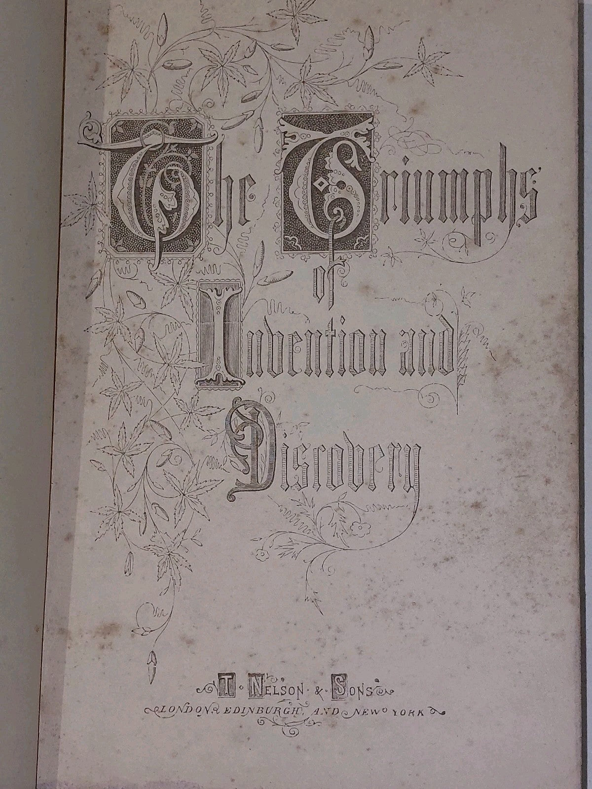 Triumphs of Invention and Discovery by J. Hamilton Fyfe (1867)6
