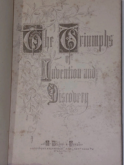 Triumphs of Invention and Discovery by J. Hamilton Fyfe (1867)6